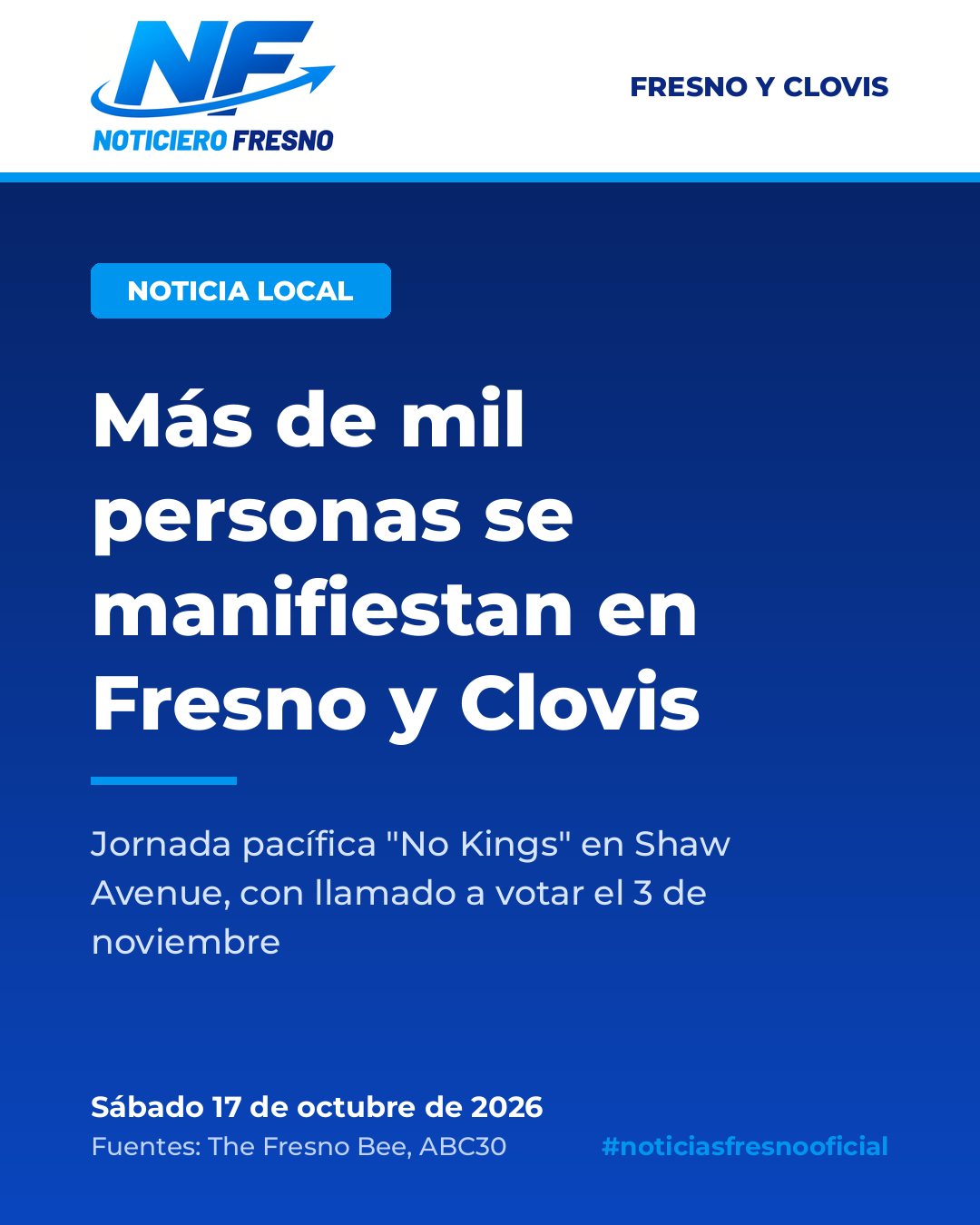 Fresno y Clovis se suman a la cuarta jornada nacional "No Kings"